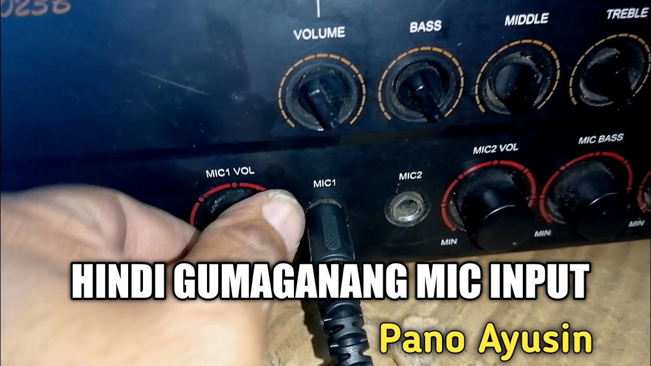 Mahinang tunog ng mic input pano ayusin