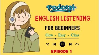 Easy English Podcast || How To Use Present Simple & Present Continuous (Episode 1)