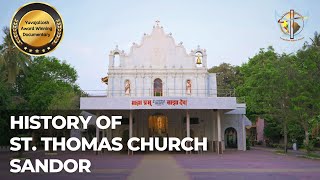 DOCUMENTARY OF ST. THOMAS CHURCH, SANDOR.