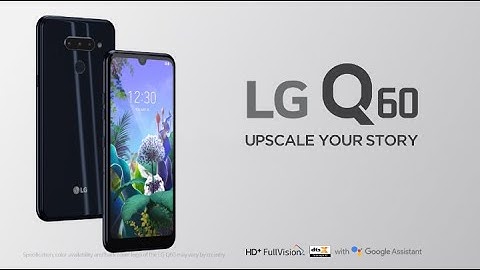 Tips for Must-Know Features of the LG Q60