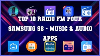 Top 10 Radio Fm Pour Samsung S8 Android App screenshot 1