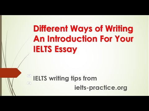 How to write an introduction for your IELTS essay | IELTS writing tips