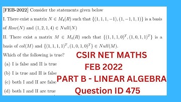 CSIR NET LINEAR ALGEBRA FEB 2022 | LINEAR ALGEBRA | QUESTION ID 475 | BASIS, ROW SPACE, COLUMN SPACE