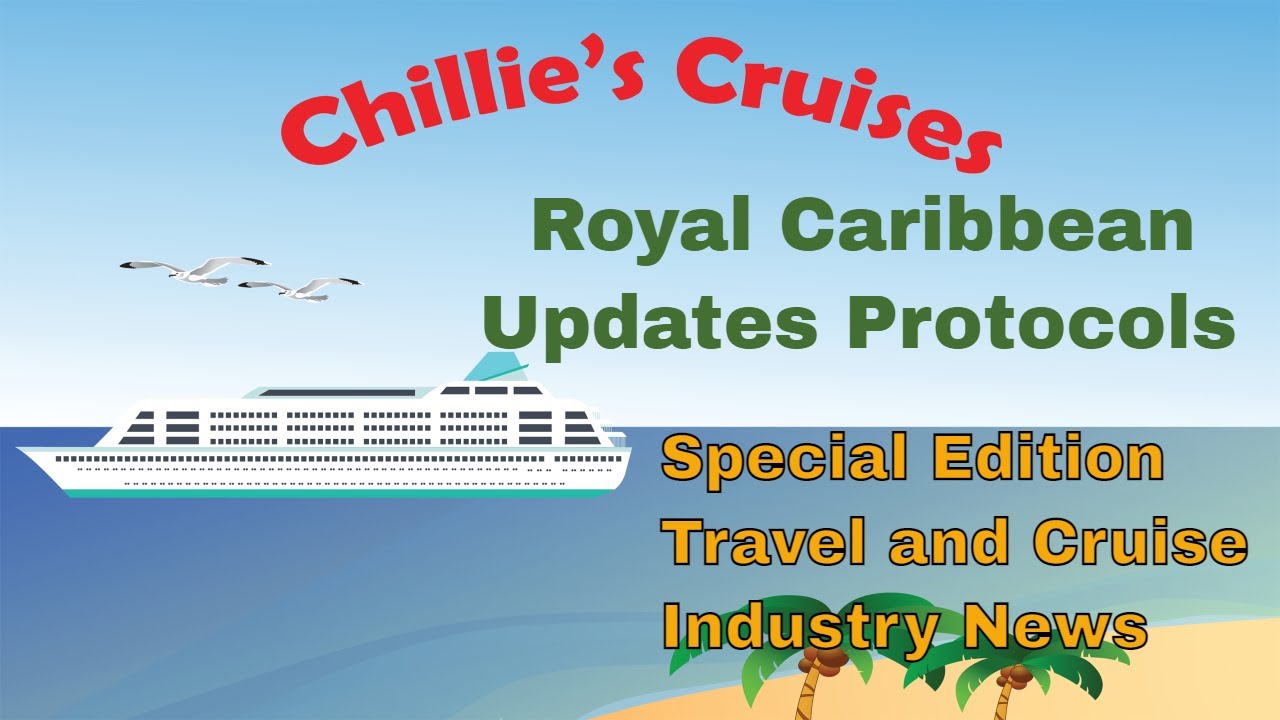 Royal Caribbean Updates Protocols