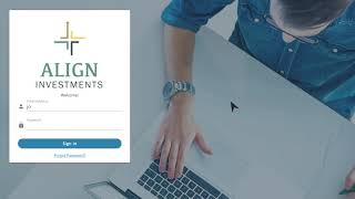 Welcome to Align Investments' Client Portal: Align my Finances