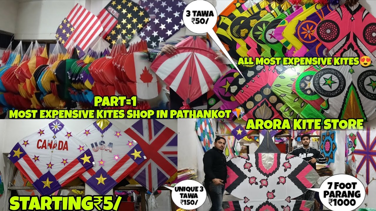 MOST EXPENSIVE KITES SHOP IN PATHANKOT🪁PART=1🍁ARORA KITE STORE🍁EXPENSIVE KITES😍|| PB 35 VLOGGER H ||