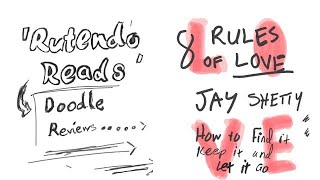 "8 Rules of Love"- Jay Shetty BOOK REVIEW Doodle Summary