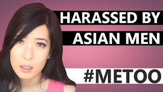 MY EXPERIENCE WITH HARASSMENT BY ASIAN MEN — My Response to Celeste Ng #MeToo