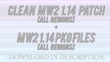 Clean MW2 1.14 Patch + 1.14 PKG Files (ALL REGIONS!) Download! By KreaturesV2