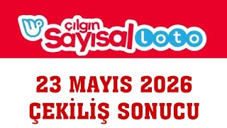 Çılgın Sayısal Loto Çekiliş Sonuçları 23 Mayıs 2026