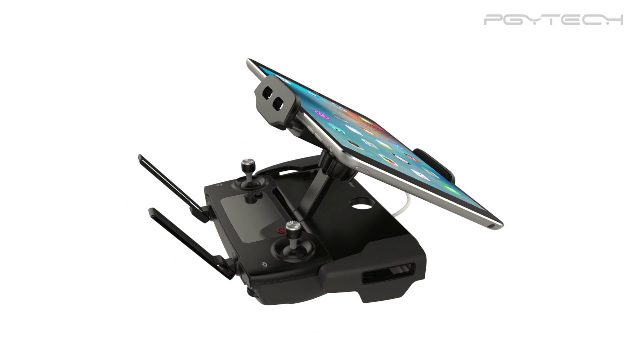 Tablets and Pad HOLDER For MAVIC PRO designed by PGYTECH YouTube
