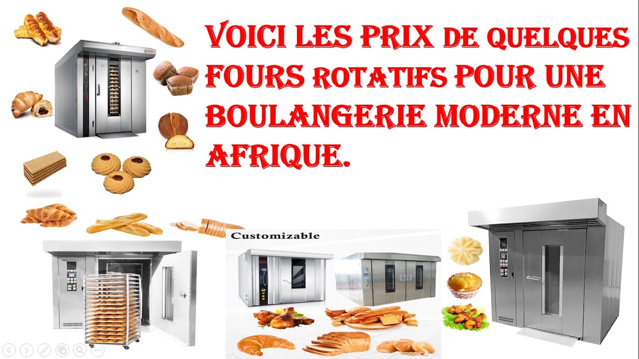 Voici les prix de quelques fours rotatifs pour une boulangerie moderne en Afrique