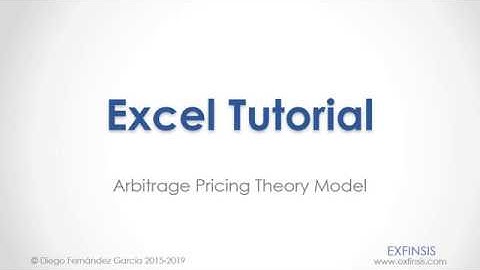 Excel Tutorial. APT Arbitrage Pricing Theory Model