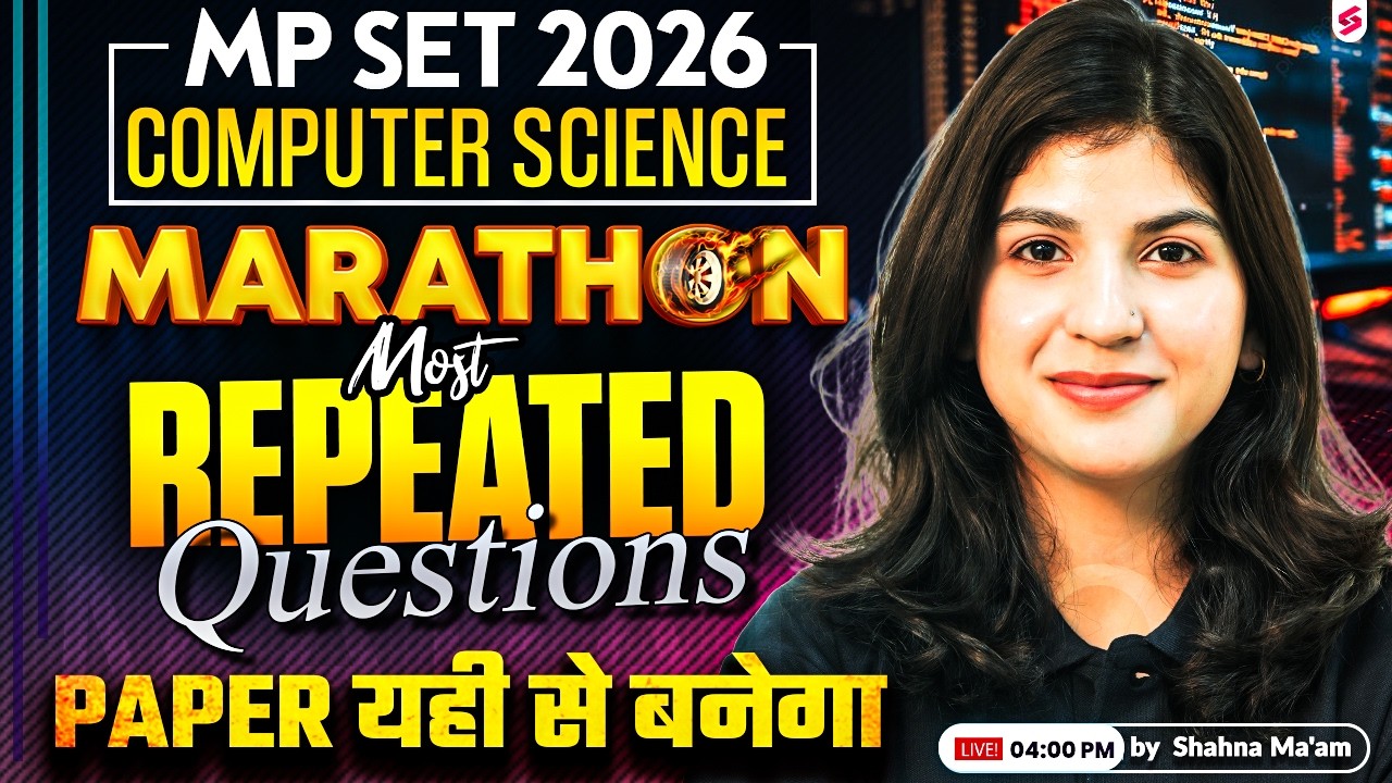 MP SET Computer Science Marathon Class 2026 | MP SET Computer Science Questions By Shahana Mam
