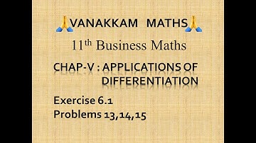 Applications of Differentiation (Part 5) | Business Maths (TN Syllabus) - 11th Std
