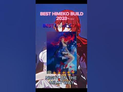 BEST HIMEKO BUILD 2023-HONKAI:STAR RAIL #honkaistarrail #mihoyo #himeko