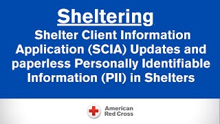 PAC DIV Shelter Series: SCIA Updates and paperless Personally Identifiable Information in Shelters