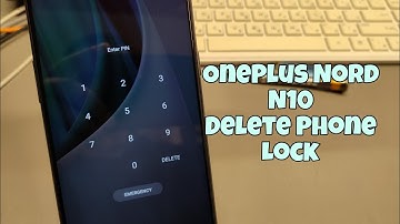 OnePlus Nord N10 5G, Delete Pin, Pattern, Password Lock.