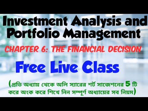 1)Investment Analysis & Portfolio Management:Financial Decision(Class 1