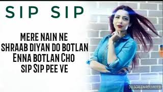 Sip Sip (Lyrics) Jasmine Sandlas
