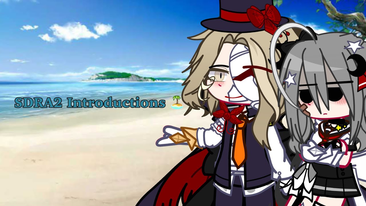 🏝SDRA2 Introductions🏝 // ^^read desc ⭐️^^ - YouTube