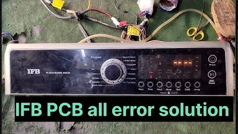 IFB washing machine pcb all error solution |top load |