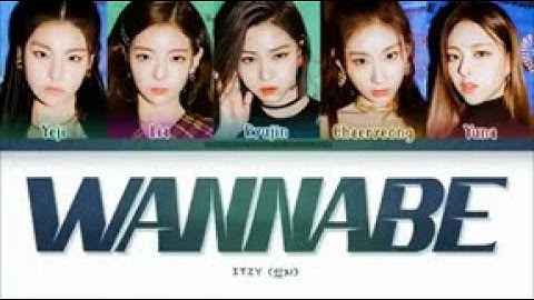 ITZY (있지) - WANNABE (Color Coded Lyrics Eng/Rom/Han/가사)