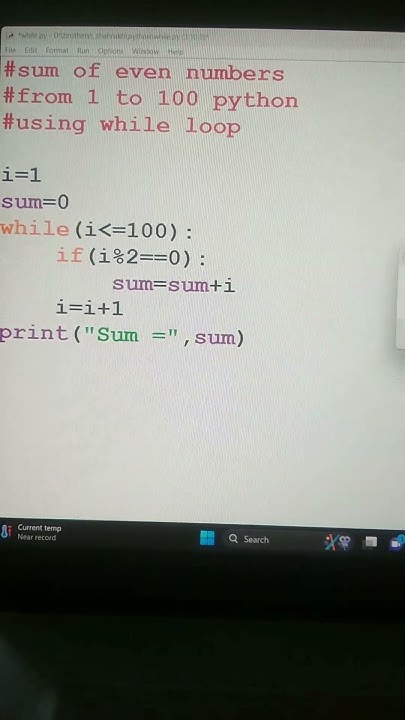 sum of even number from 1 to 100 python using while loop. #shorts # ...