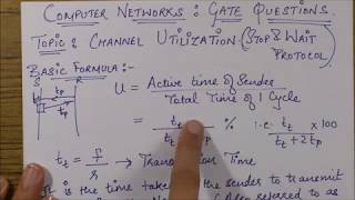 CHANNEL UTILIZATION- Stop & Wait Protocol Gate 2015 Question (Computer Networks)