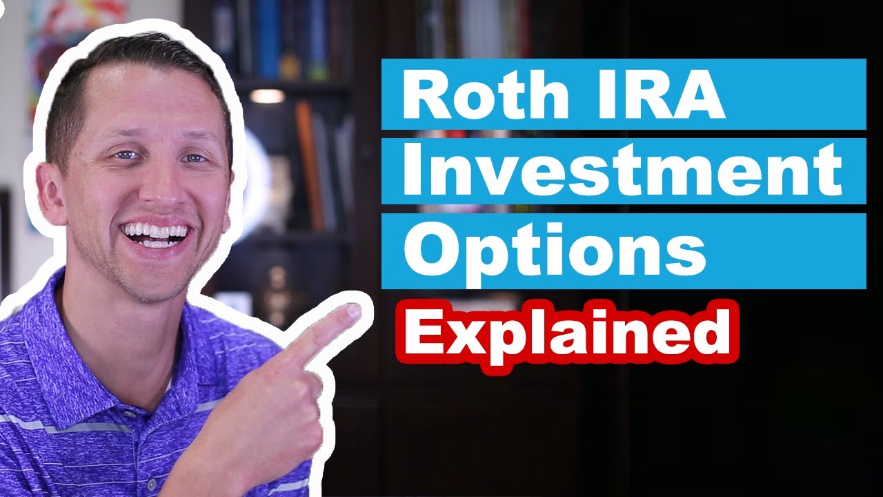 best roth ira investment options