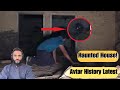Avtar history  haunted house  reaction  review