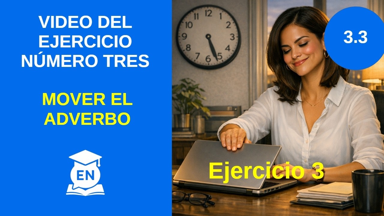 Ejercicio: Adverbios de movimiento en inglés | N3 L3 Ej… — Transcript