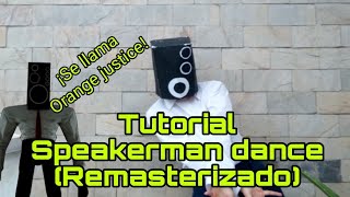 cómo hacer el baile de los Speakerman (Remasterizado)