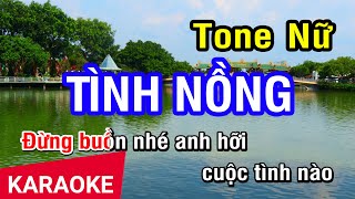 KARAOKE Tình Nồng Tone Nữ | Nhan KTV