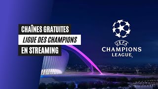 REGARDER LA SUIVRE LA LIGUE DES CHAMPIONS GRATUITEMENT ⚽🏆