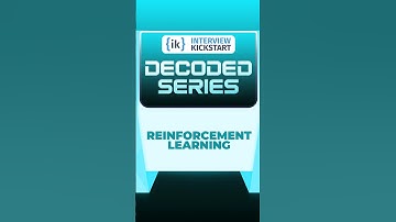 Reinforcement learning explained in 30 seconds