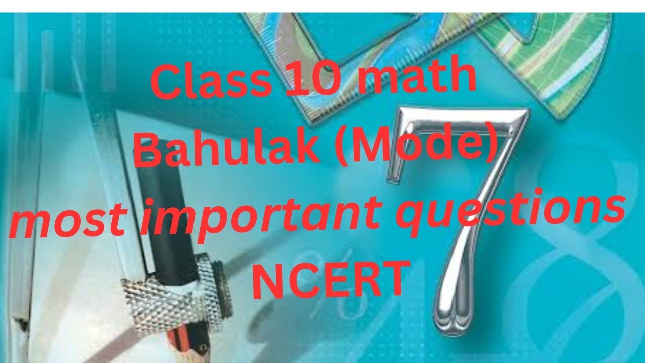 Bahulak (Mode) | Statistics Class 10 Maths | Bahulak Kaise Nikaale ...