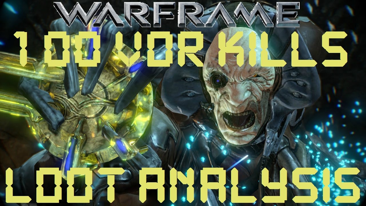 Warframe Loot From 100 Captain Vor Kills Youtube