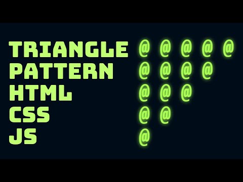 #56 Triangle Pattern | Triangle Of @ Characters | HTML CSS JS | ASMR | THINHPHAM