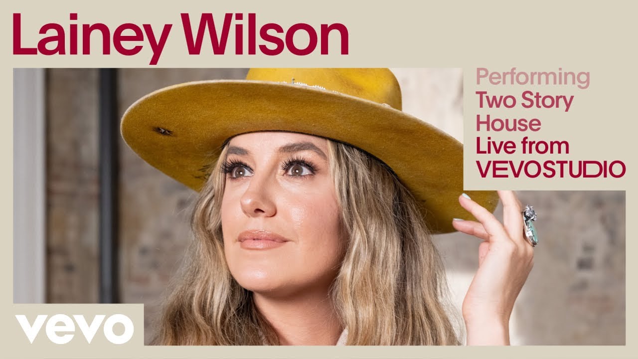 Lainey Wilson Two Story House (Live Performance) Vevo YouTube