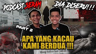 KISAH SERAM AITEAM - KENA KACAU TIME SHOOT?! APA YANG KAMI NAMPAK!!! PART 2