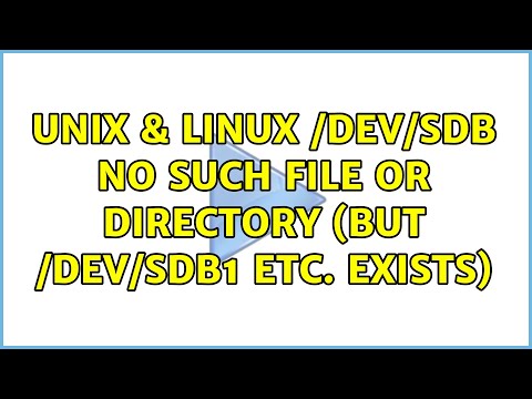 Unix & Linux: /dev/sdb: No such file or directory (but /dev/sdb1 etc. exists) (2 Solutions!!) hqdefault