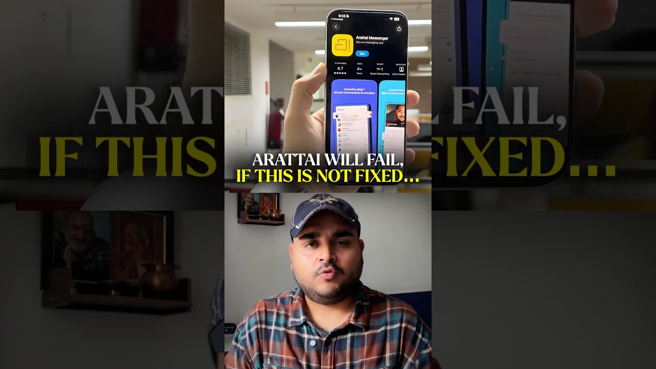 Arattai will fail if this is not changed soon….!!!