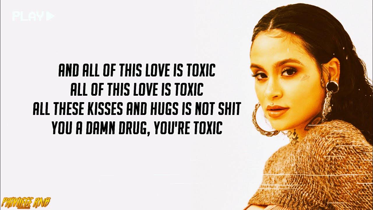 Kehlani Toxic (Lyrics) YouTube Music