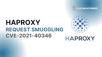 fun with request smuggling | HAProxy http request smuggling | CVE-2021-40346