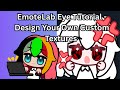 EmoteLab Eye Tutorial - Design Your Own Custom Textures
