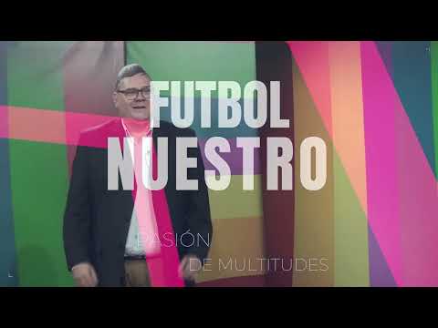 Futbol Nuestro 28 MARZO