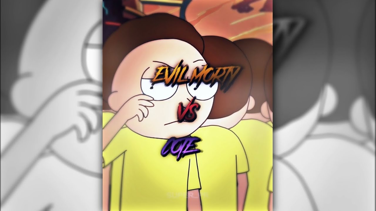 Evil Morty vs Classroom Of The Elite & Ayanokoji's Friend 