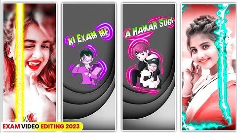 Exam Special Video Editing 2023 | Trending Dj Status Editing | alight motion bhojpuri video editing