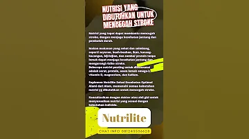 Nutrisi Yang Dibutuhkan Untuk Mencegah Stroke #NutrisiStroke  #Nutrilite